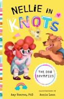 Nellie in Knots: The Dog Olympics
