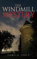 The Windmill Mystery