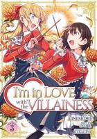 I'm in Love With the Villainess. Vol. 3