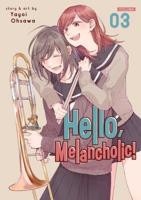 Hello, Melancholic!. Vol. 3