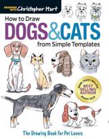 How to Draw Dogs and Cats from Simple Templates