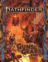 Pathfinder. Guns & Gears