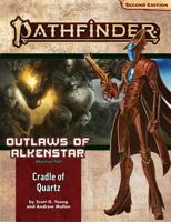 Outlaws of Alkenstar 2. Cradle of Quartz