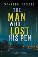 The Man Who Lost His Pen Volume 3