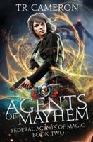 Agents Of Mayhem: An Urban Fantasy Action Adventure