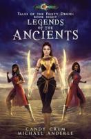Legends Of The Ancients: Age Of Magic - A Kurtherian Gambit Series