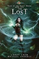 The Lost: Age Of Magic - A Kurtherian Gambit Series