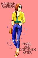 Mabel and Everything After