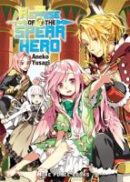 The Reprise of the Spear Hero. Volume 2