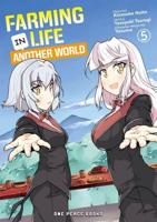 Farming Life in Another World. Volume 5