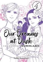 Our Dreams at Dusk Volume 4