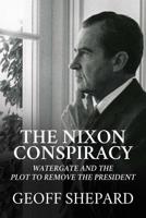 The Nixon Conspiracy