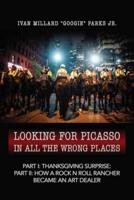 Looking for Picasso In All the Wrong Places