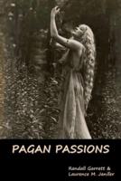 Pagan Passions