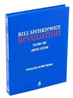 Bill Sienkiewicz: Revolution (Limited Edition)