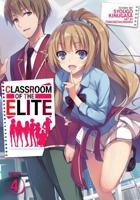 Classroom of the Elite. Vol. 4