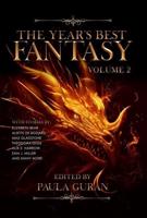 The Year's Best Fantasy: Volume Two