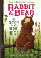 Rabbit & Bear: The Pest in the Nest