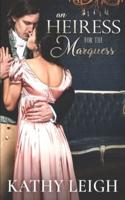 An Heiress for the Marquess