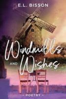 Windmills and Wishes