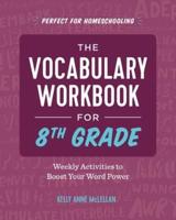 The Vocabulary Workbook for 8th Grade