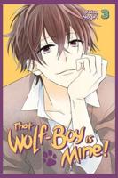 That Wolf-Boy Is Mine! Vol. 3-4 Omnibus 2
