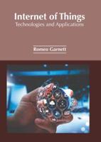 Internet of Things: Technologies and Applications