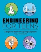 Engineering for Teens