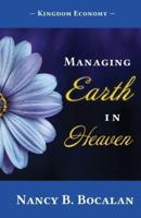 Managing Earth In Heaven