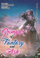 Grimgar of Fantasy and Ash. Vol. 16