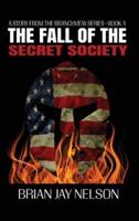 The Fall of the Secret Society