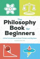 The Philosophy Book for Beginners