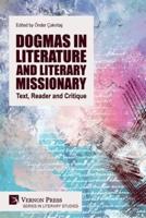 Dogmas in Literature and Literary Missionary
