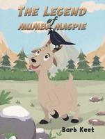 The Legend of Mumba Magpie