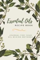 Essential Oils Recipe Book