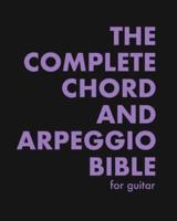 The Complete Chord and Arpeggio Bible