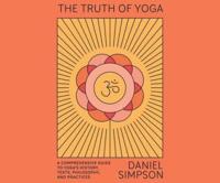 The Truth of Yoga