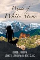 Winds of White Stone