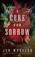 A Cure for Sorrow