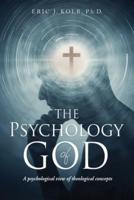 The Psychology of God