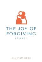 The Joy of Forgiving