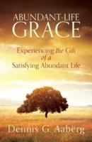 Abundant-Life Grace
