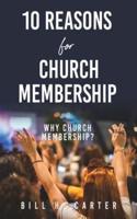 10 Reasons for Church Membership