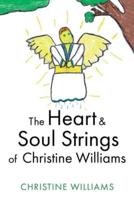 The Heart & Soul Strings of Christine Williams