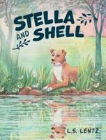 Stella and Shell