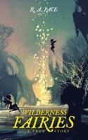Wilderness Fairies
