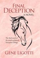 Final Deception: A Novel