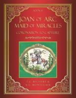 Joan of Arc MAID of MIRACLES