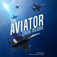 The Aviator Lib/E