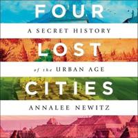 Four Lost Cities Lib/E